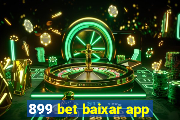 899 bet baixar app