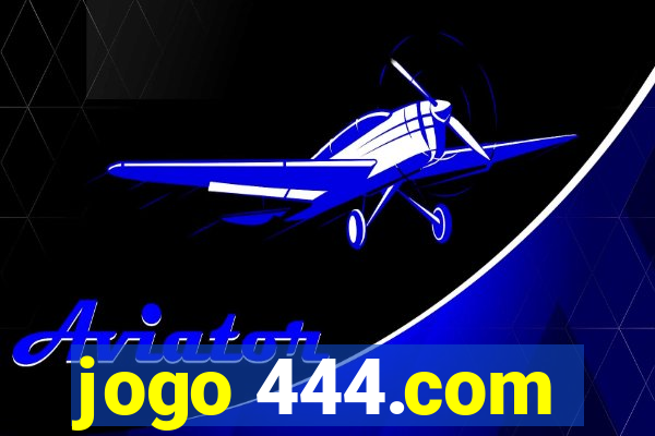 jogo 444.com