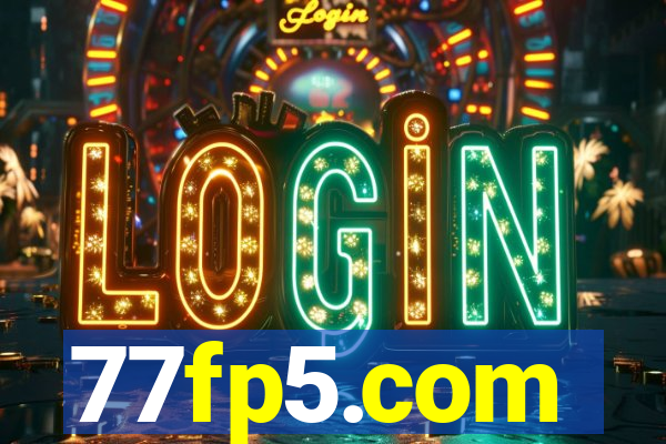 77fp5.com