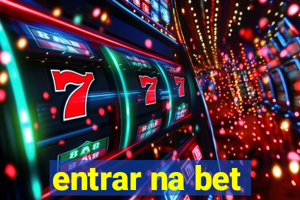 entrar na bet