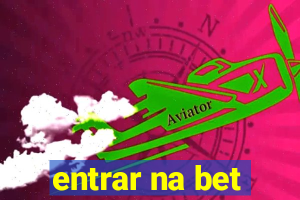 entrar na bet