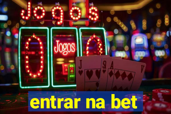 entrar na bet