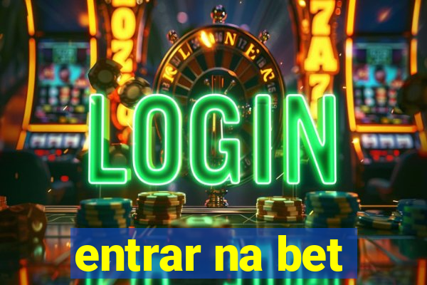 entrar na bet