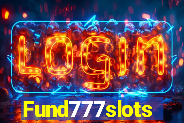 Fund777slots