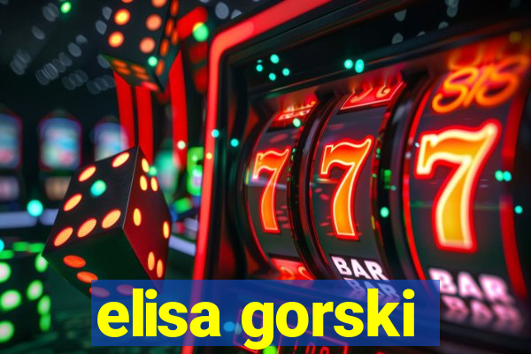 elisa gorski
