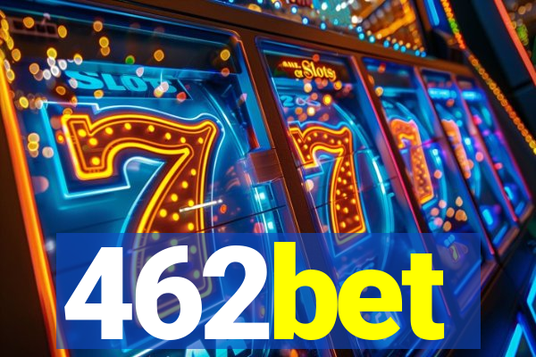 462bet