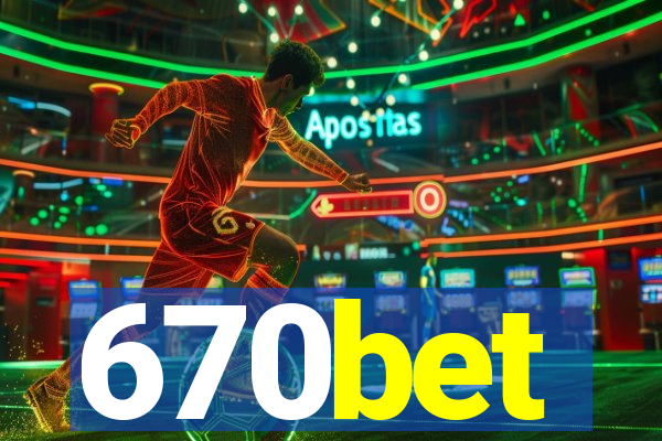 670bet