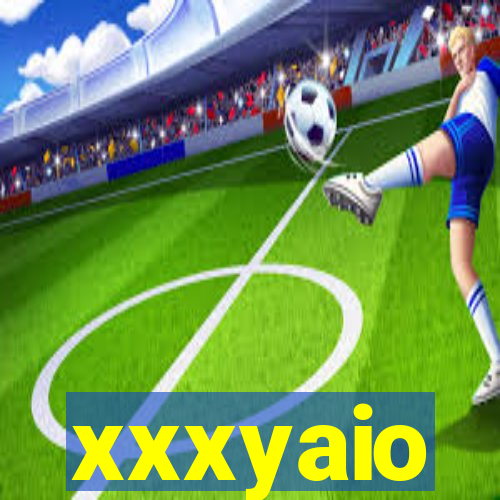 xxxyaio