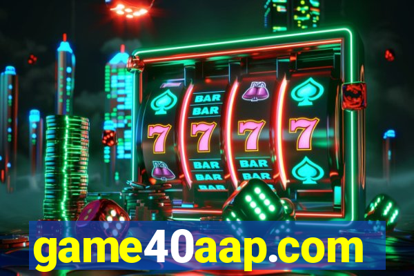 game40aap.com