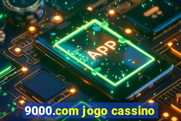 9000.com jogo cassino