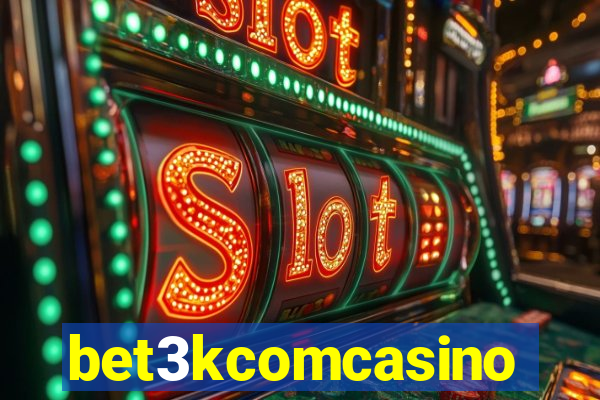 bet3kcomcasino