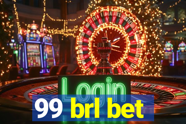 99 brl bet
