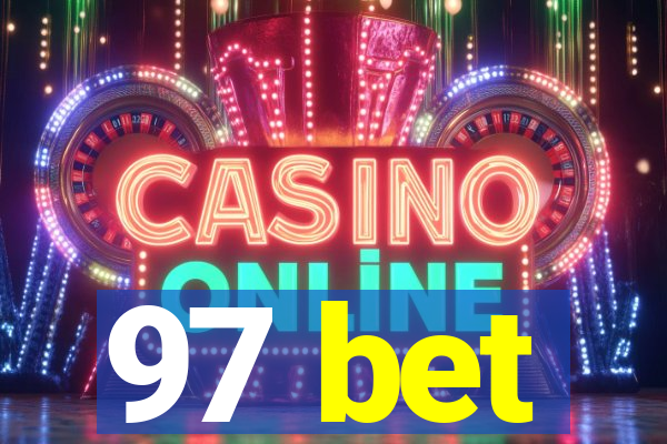 97 bet