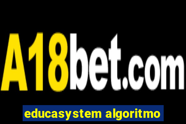 educasystem algoritmo