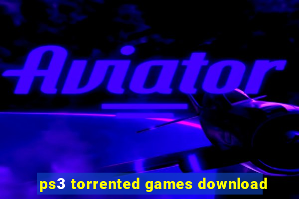 ps3 torrented games download