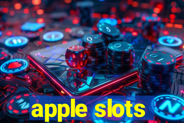 apple slots