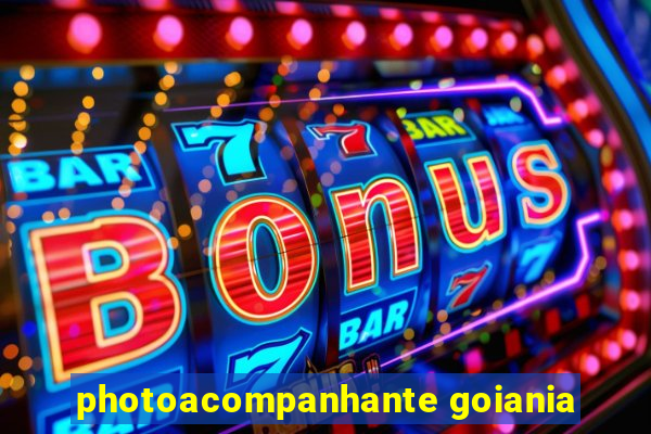 photoacompanhante goiania