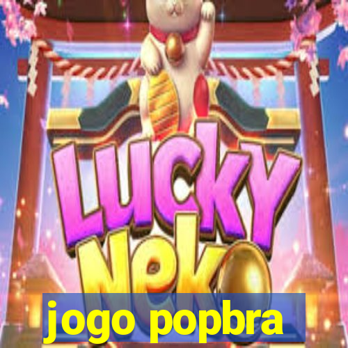 jogo popbra