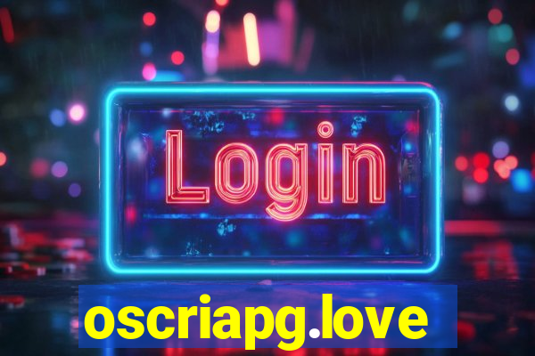 oscriapg.love