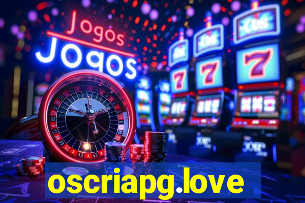 oscriapg.love