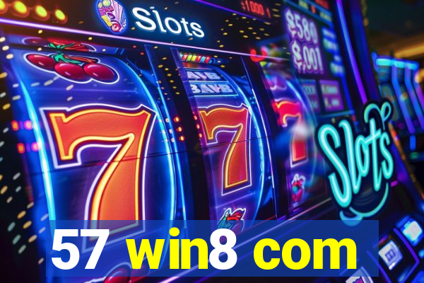 57 win8 com