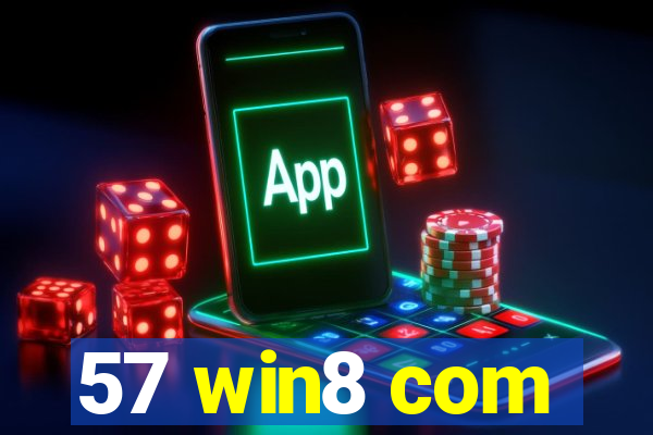 57 win8 com