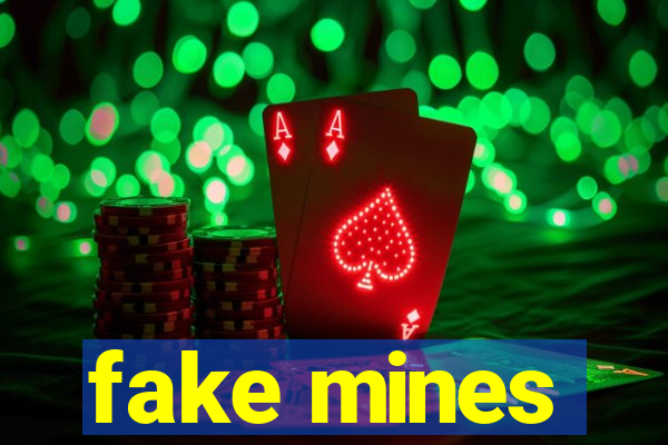 fake mines