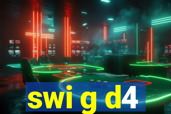 swi g d4