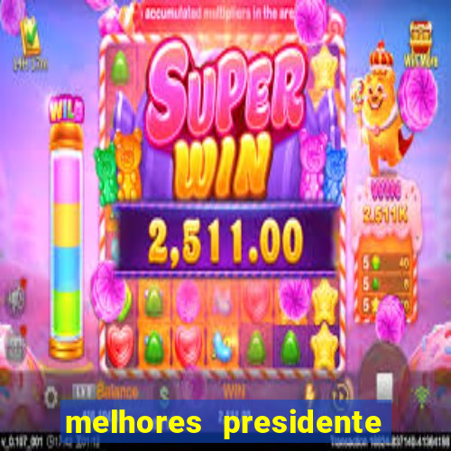 melhores presidente do brasil