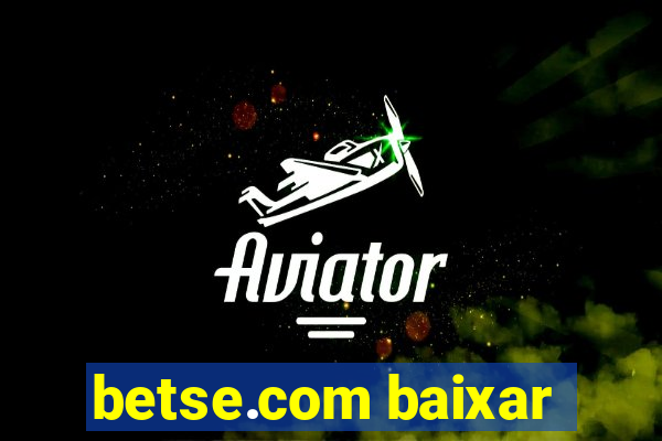 betse.com baixar