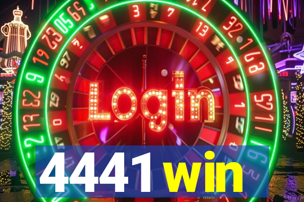 4441 win