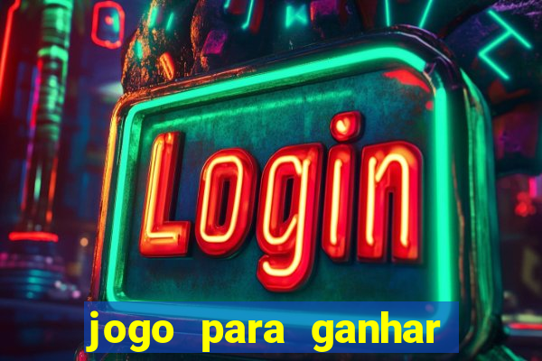 jogo para ganhar dinheiro no pix sem depositar nada