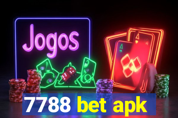 7788 bet apk