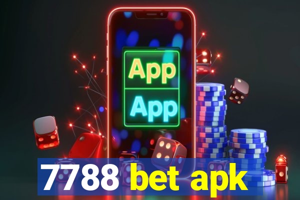 7788 bet apk