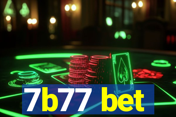 7b77 bet