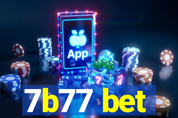 7b77 bet