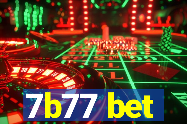 7b77 bet