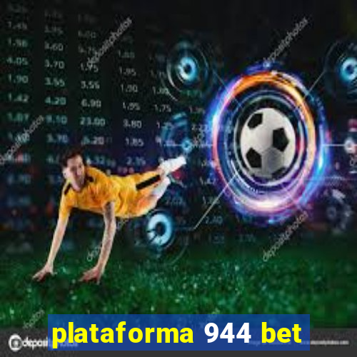 plataforma 944 bet