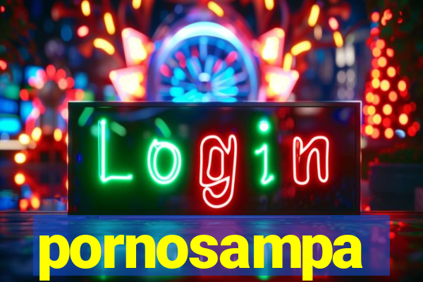 pornosampa