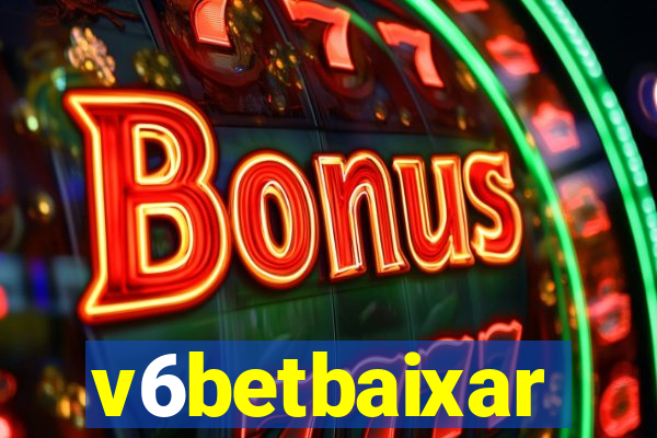 v6betbaixar