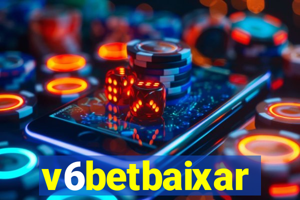v6betbaixar