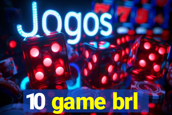 10 game brl