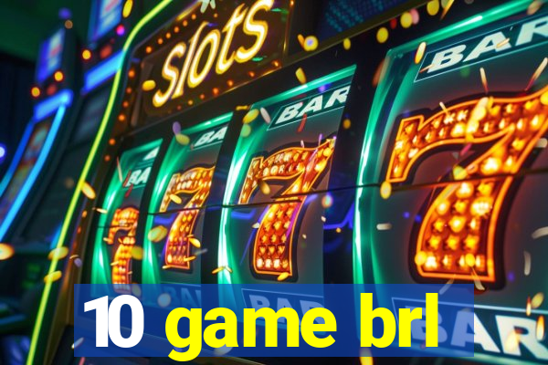 10 game brl