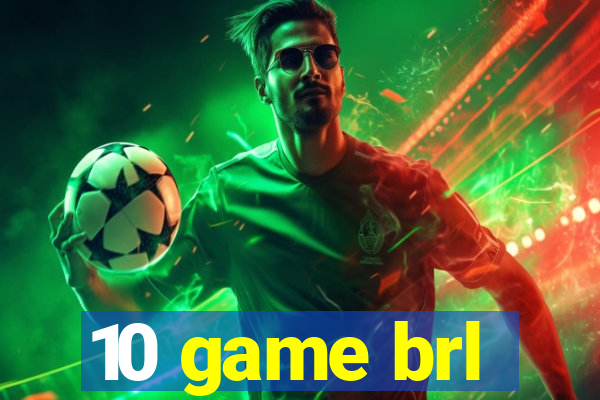 10 game brl