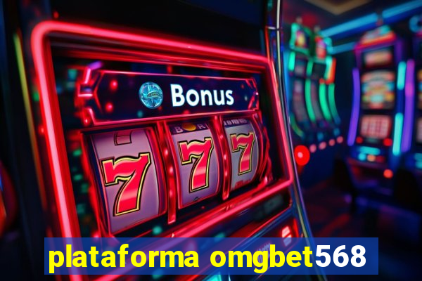 plataforma omgbet568