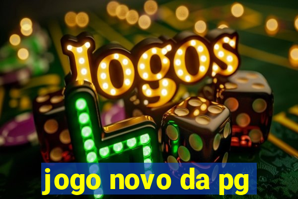 jogo novo da pg