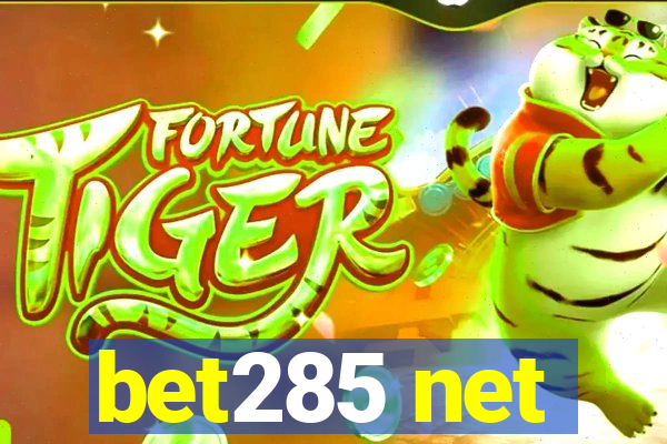 bet285 net