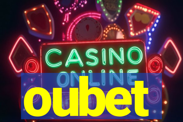 oubet