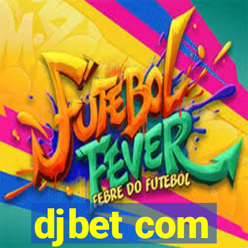 djbet com
