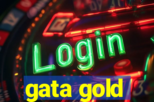gata gold